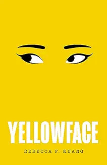 Yellow Face: The instant by Rebecca F Kuang