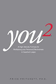You2: A High Velocity Formula for Multiplying Your Personal Effectiveness in Quantum Leaps