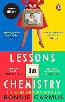 Lessons in Chemistry by Garmus Bonnie