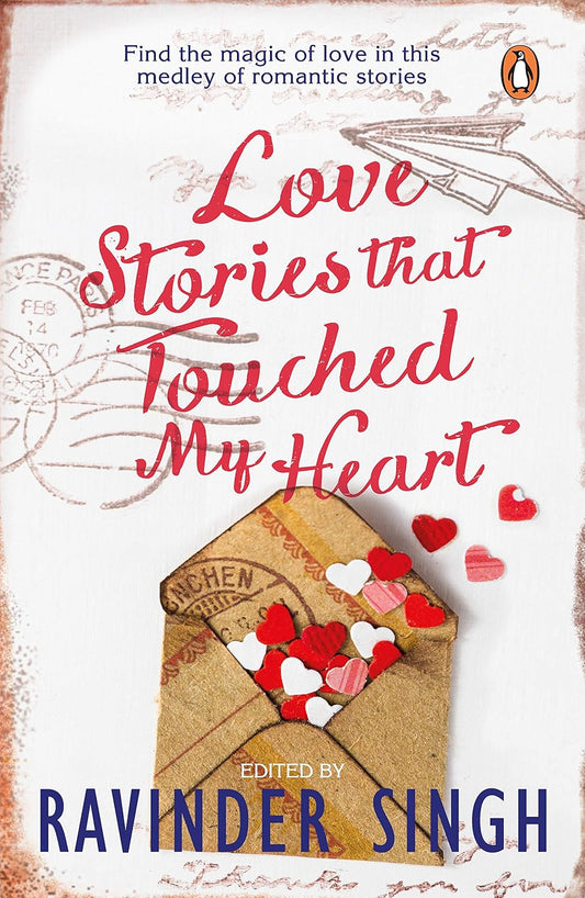 Love Stories that Touched my Heart Ravinder Singh