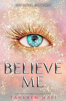 Believe Me English Paperback Book By Tahereh Mafi Latest English Latest Edition 2023