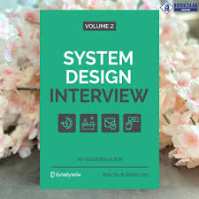 Vol 2 System Design Interview
