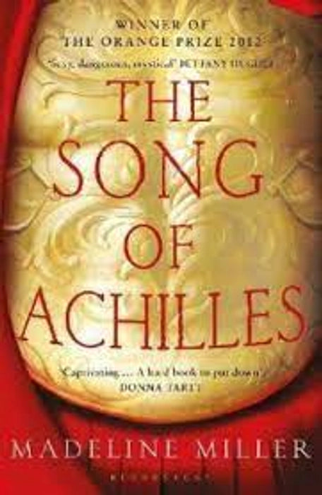 The Song Of Achilles by Madeline Miller